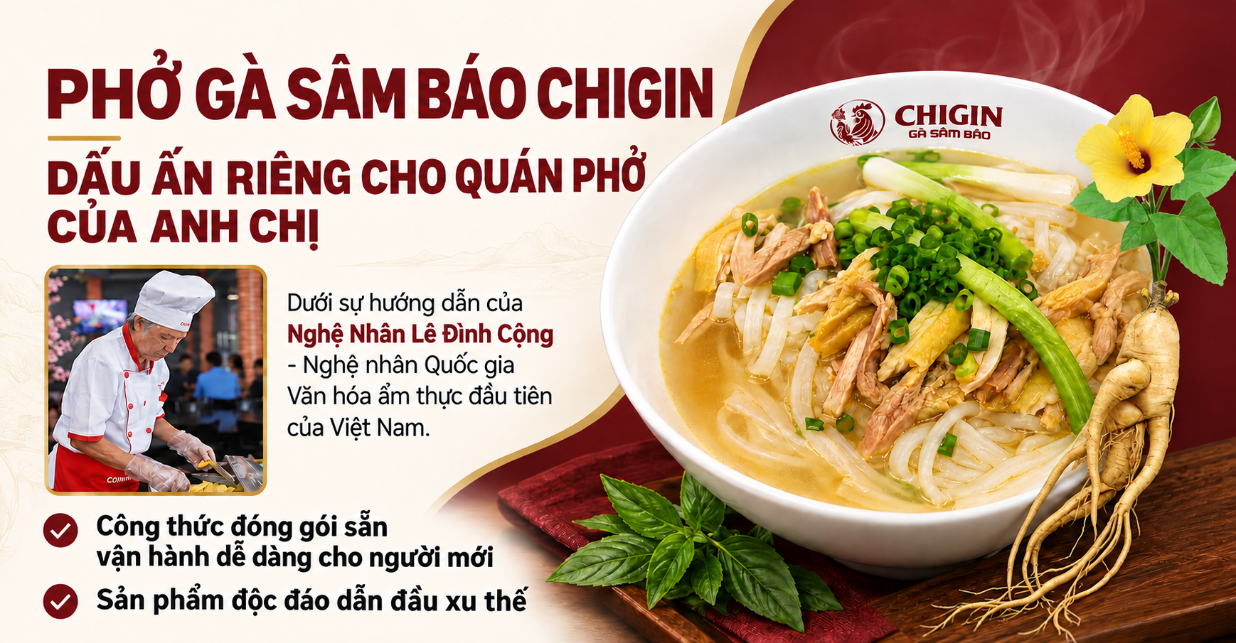 Phở Gà Sâm Báo CHIGIN